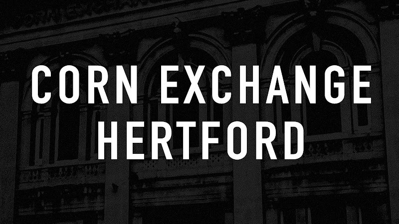 Corn Exchange Hertford